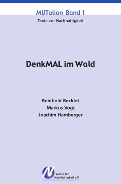 MUTation 1 - Denkmal im Wald